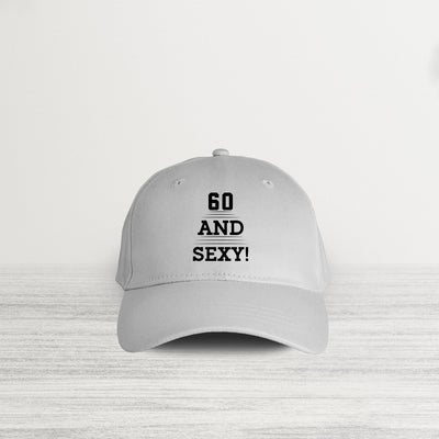 60 And Sexy HAT