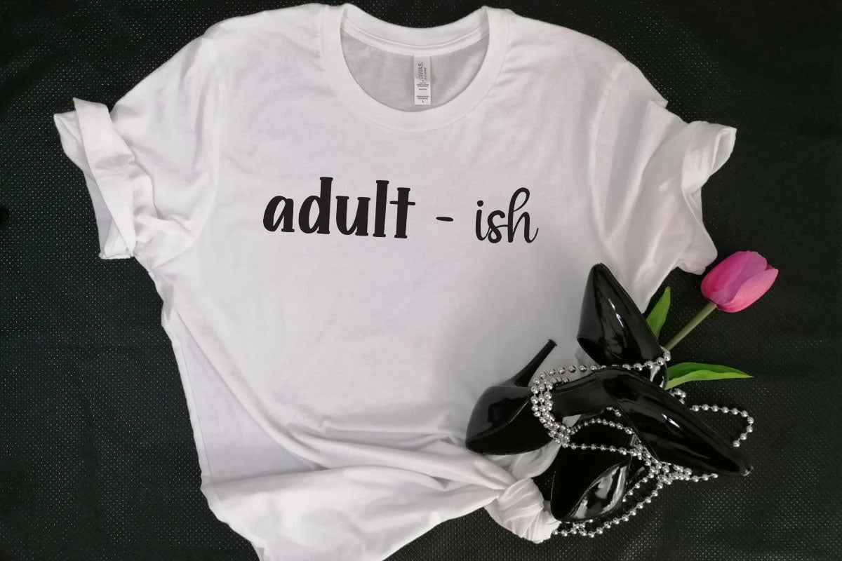 Adult - ish