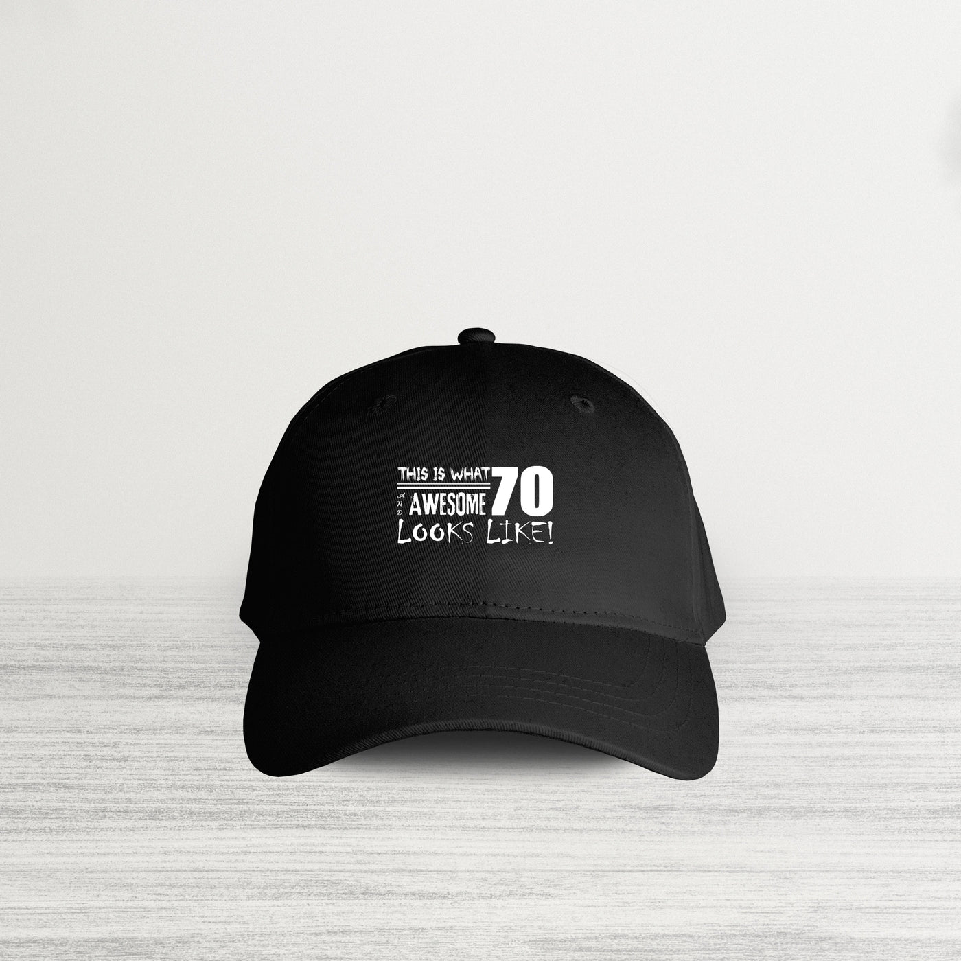 This is What 70 Looks Like HAT