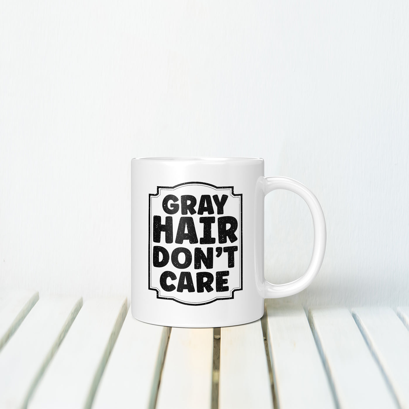 Gray Hair Don't Care Texture Mug