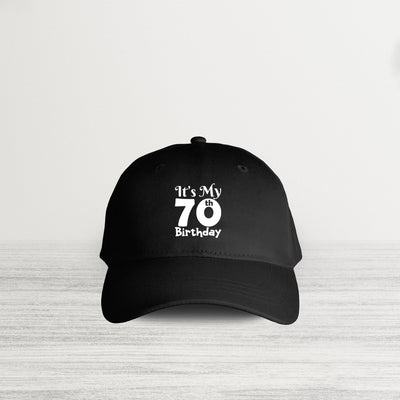 It's My 70th Birthday HAT
